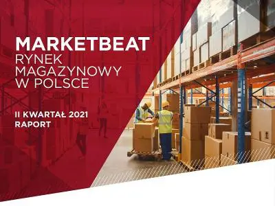 Marketbeat: Rynek magazynowy w Polsce - I połowa 2021 r.